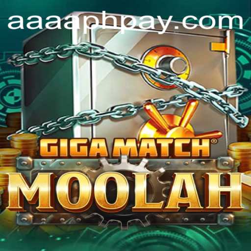 GigaMatchMoolah: The Exciting World of AAAAPh Gaming