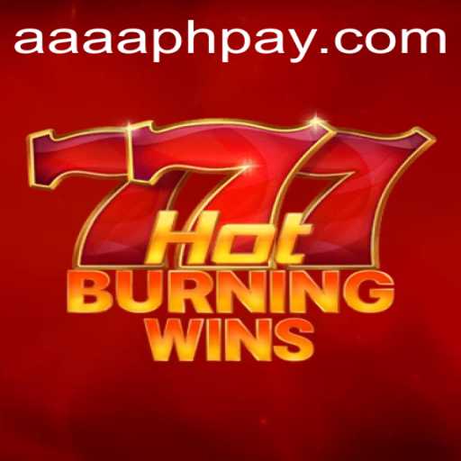 Discover the Thrills of HotBurningWins: A New Age Gaming Experience